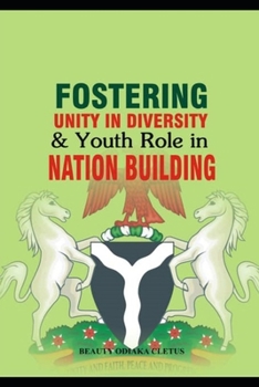 Paperback Fostering Unity in Diversity & Youth Role in Nation Building Book