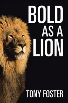 Hardcover Bold As A Lion Book