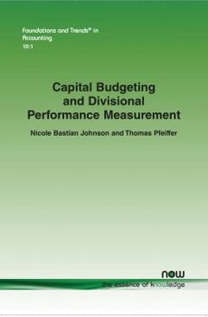 Paperback Capital Budgeting and Divisional Performance Measurement Book