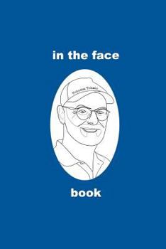 Paperback In the Face Book