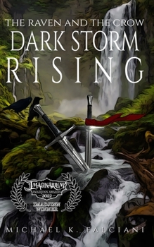 Paperback The Raven And The Crow: Dark Storm Rising Book