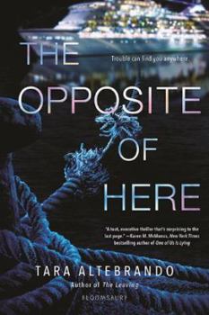 Hardcover The Opposite of Here Book