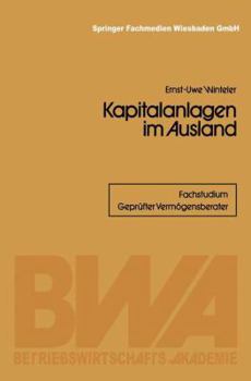 Paperback Kapitalanlagen Im Ausland [German] Book