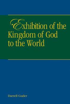 Paperback Exhibition of the Kingdom of Heaven to the World Book