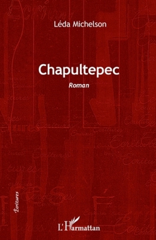 Paperback Chapultepec [French] Book