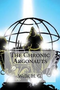 Paperback The Chronic Argonauts Book