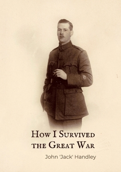 Paperback How I Survived the Great War Book