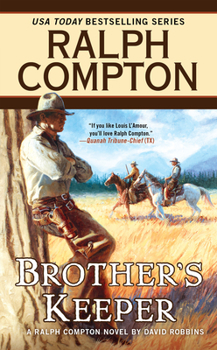 Mass Market Paperback Ralph Compton Brother's Keeper Book