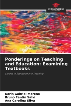 Paperback Ponderings on Teaching and Education: Examining Textbooks Book