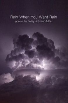 Paperback Rain When You Want Rain Book