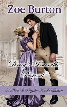 Paperback Darcy's Honorable Proposal: A Pride & Prejudice Novel Variation Book