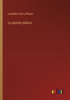 Paperback La opinión pública [Spanish] Book