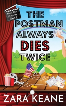 Paperback The Postman Always Dies Twice (Movie Club Mysteries, Book 2) Book