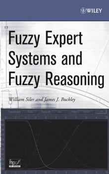 Hardcover Fuzzy Expert Systems and Fuzzy Reasoning Book