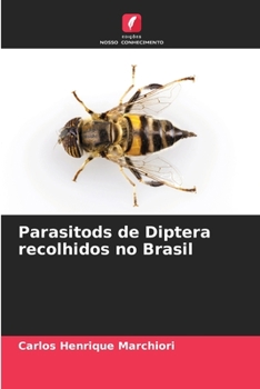 Paperback Parasitods de Diptera recolhidos no Brasil [Portuguese] Book