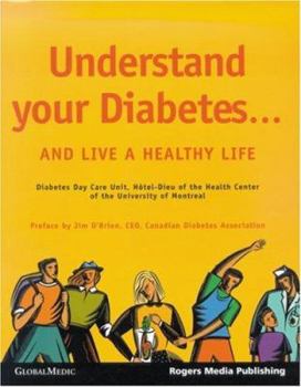 Paperback Understand Your Diabetes... and Live a Healthy Life Book