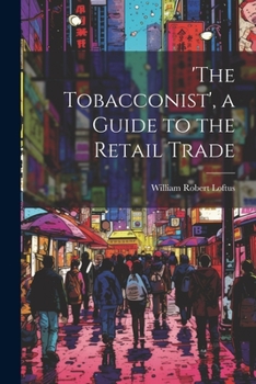 Paperback 'the Tobacconist', a Guide to the Retail Trade Book