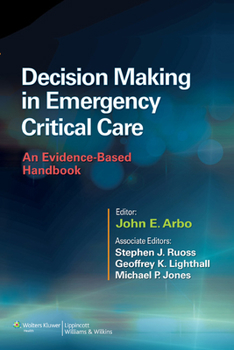 Paperback Decision Making in Emergency Critical Care: An Evidence-Based Handbook Book