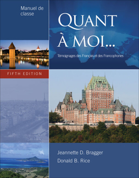 Paperback Manuel de Preparation for Bragger/Rice's Quant a Moi, 5th Book