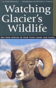 Paperback Watching Glacier's Wildlife Book