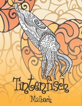 Tintenfisch - Malbuch ?? ?? (German Edition)