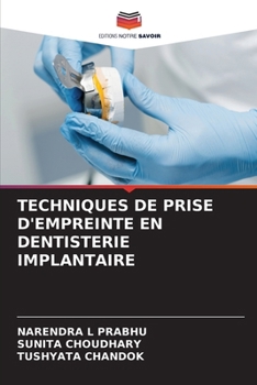 Paperback Techniques de Prise d'Empreinte En Dentisterie Implantaire [French] Book