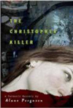 The Christopher Killer - Book #1 of the Forensic Mysteries