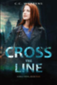 Paperback Cross the Line : A Holly Novel Book