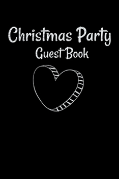 Paperback Christmas Party Guest Book: Awesome Guest Comments Book For Christmas Party Book