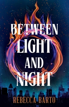 Paperback Between Light and Night Book