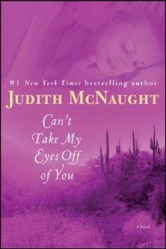 Can't Take My Eyes Off of You - Book #4 of the Westmoreland Saga