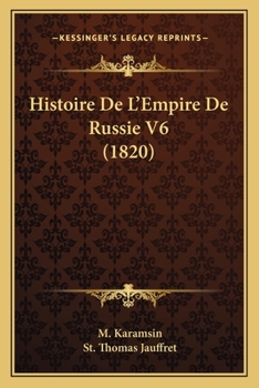 Paperback Histoire De L'Empire De Russie V6 (1820) [French] Book