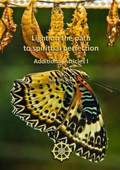 Paperback Light on the Path to Spiritual Perfection - Additional Articles I Book