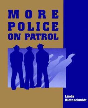 Paperback More Police on Patrol Book