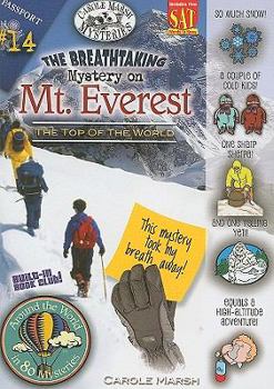 The Breathtaking Mystery on Mt. Everest (The Top of the World) (14) - Book #14 of the Around the World in 80 Mysteries