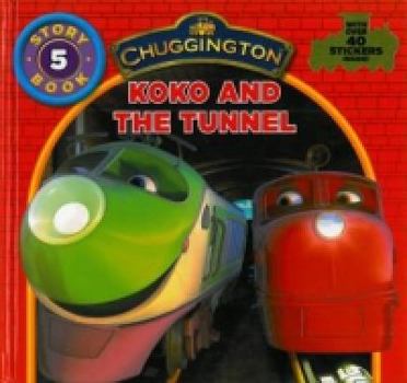 Hardcover "Chuggington" Storybook: Koko and the Tunnel Book