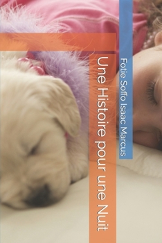 Paperback Une Histoire pour une Nuit [French] Book