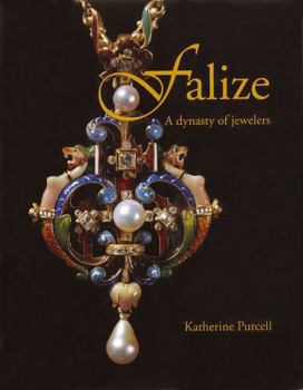 Hardcover Falize: A Dynasty of Jewelers Book