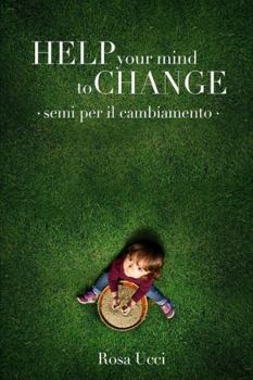 Paperback Help Your Mind to Change [Italian] Book