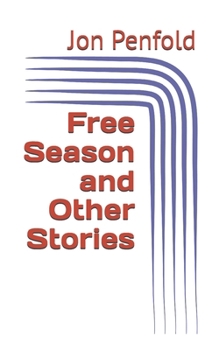 Paperback Free Season and Other Stories Book
