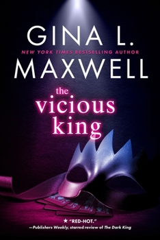 The Vicious King - Book #3 of the Deviant Kings