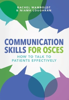 Paperback Communication Skills for Osces Book