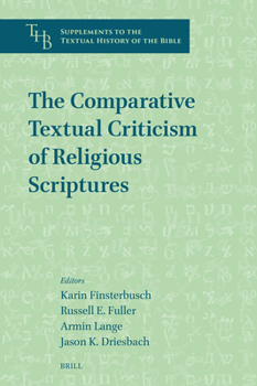 Hardcover The Comparative Textual Criticism of Religious Scriptures Book