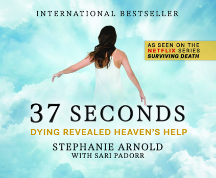 Audio CD 37 Seconds: Dying Revealed Heaven's Help Book