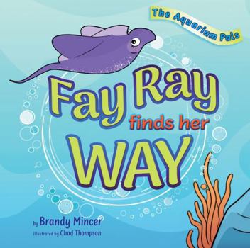 Hardcover Fay Ray Finds Her Way Book
