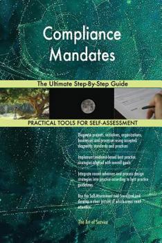 Paperback Compliance Mandates The Ultimate Step-By-Step Guide Book