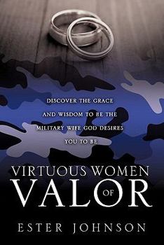 Paperback Virtuous Women of Valor Book