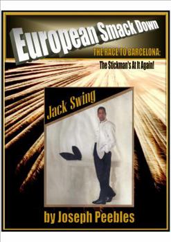 Paperback European Smackdown: The Race to Barcelona. the Stickman's at It Again Book