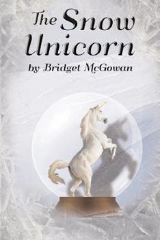 Paperback The Snow Unicorn Book