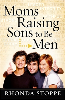 Paperback Moms Raising Sons to Be Men Book